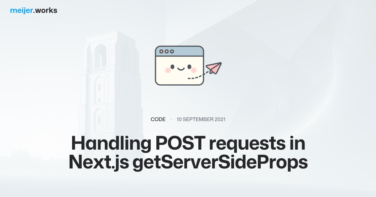 Handling POST requests in Next.js getServerSideProps