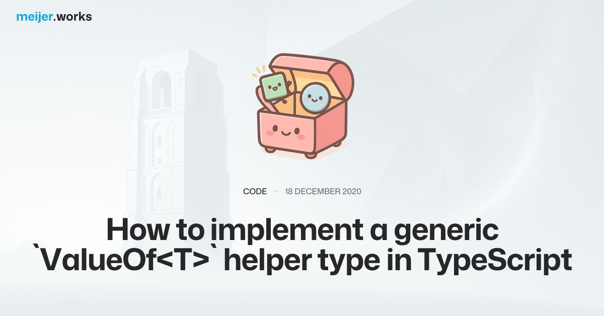 How to implement a generic `ValueOf<T>` helper type in TypeScript
