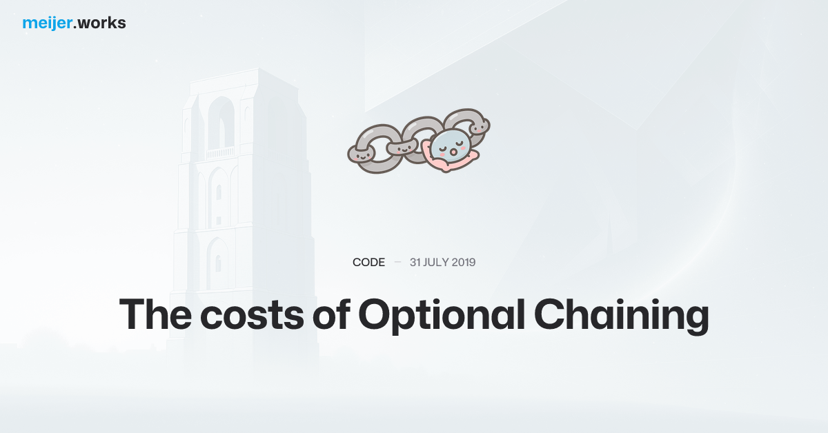 The costs of Optional Chaining