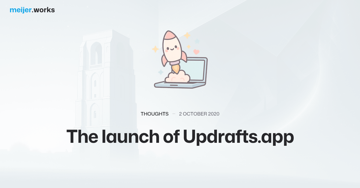 The launch of Updrafts.app